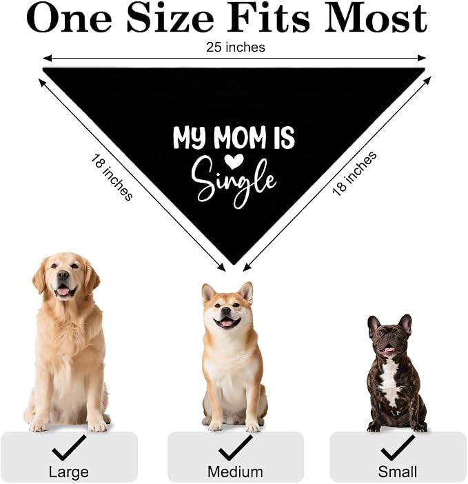 My Mom is Single Funny Dog Bandana, Valentine's Day Dog Bandana, Adjustable Pet - Image 2